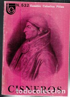 Libros de segunda mano: Cisneros. Eusebio Ceballos Pi&ntilde;as. Temas Espa&ntilde;oles n&ordm; 532 - Foto 1