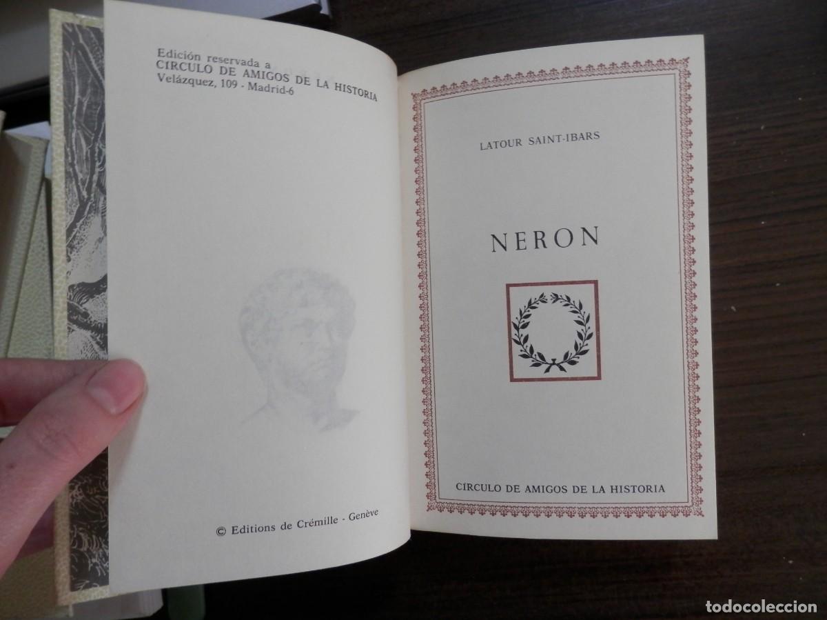 Libros de segunda mano: Ner&oacute;n. Latour Saint-Ibars. C&iacute;rculo de amigos de la historia - Foto 4