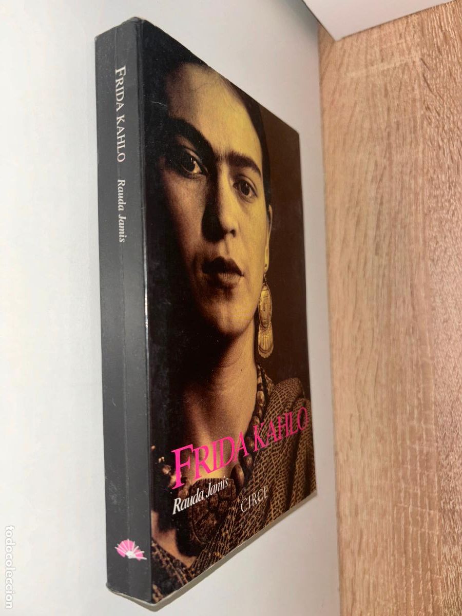 Libros de segunda mano: RAUDA JAMIS. FRIDA KAHLO. CIRCE. - Foto 1