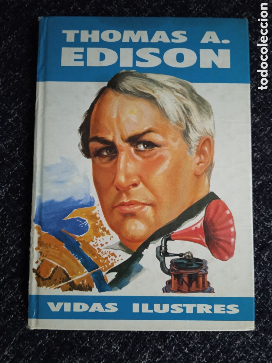 Libros de segunda mano: Thomas A. Edison - Vidas Ilustres / Juan Ignacio Herrera - Foto 1