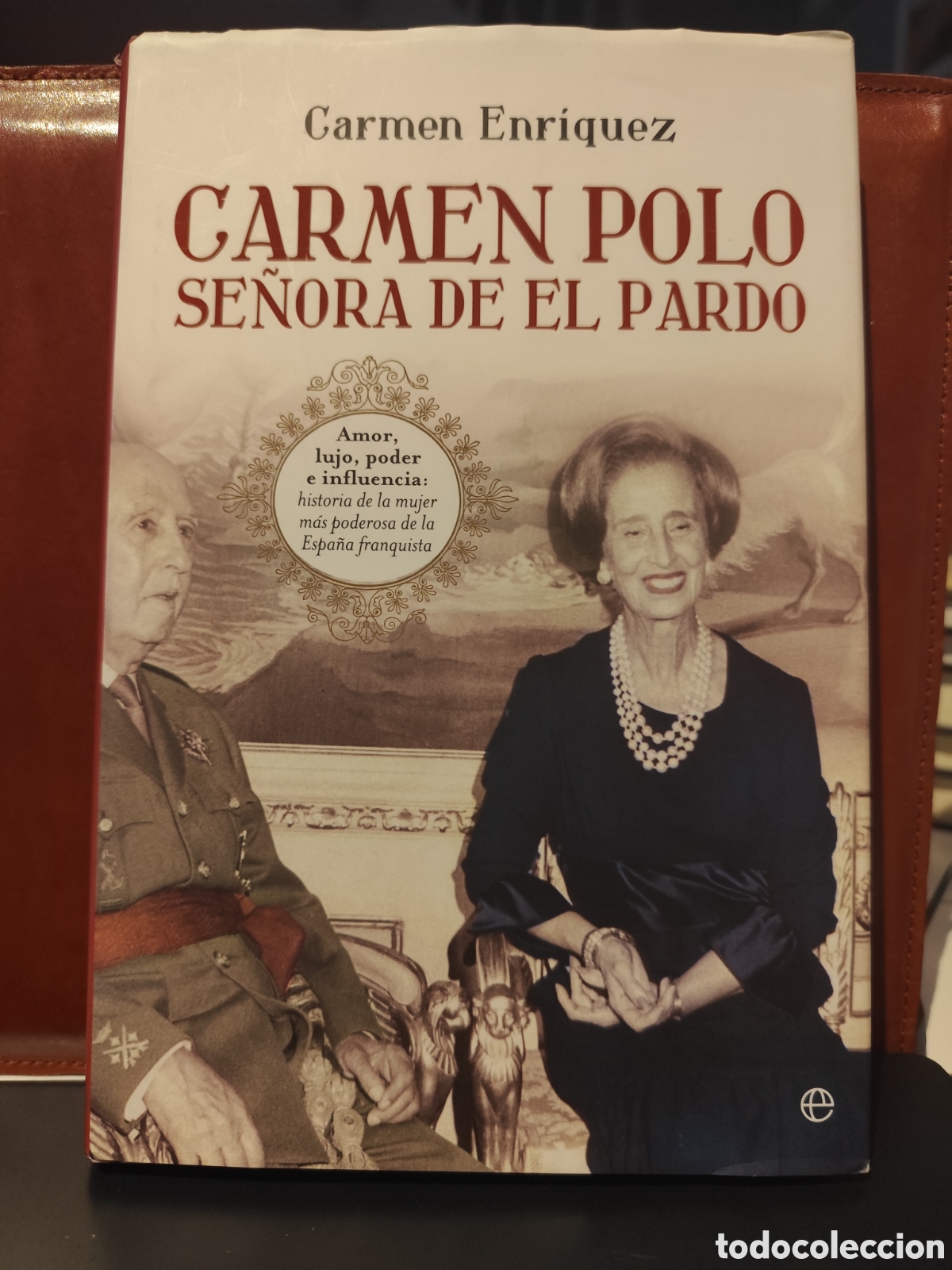 Libros de segunda mano: Carmen Polo. Se&ntilde;ora de El Pardo. Carmen Enriquez - Foto 1