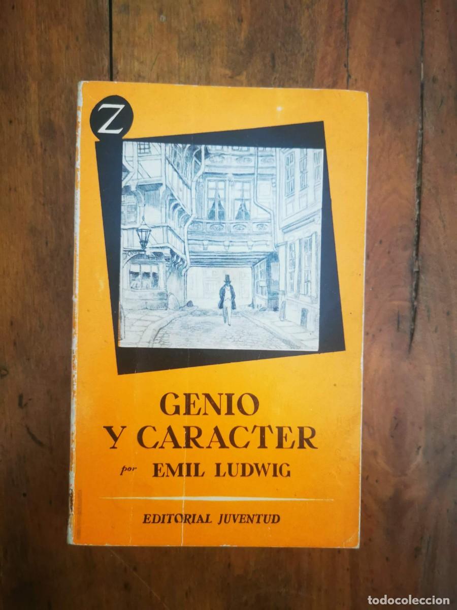 Libros de segunda mano: LUDWIG, Emil. Genio y car&aacute;cter. - Foto 1