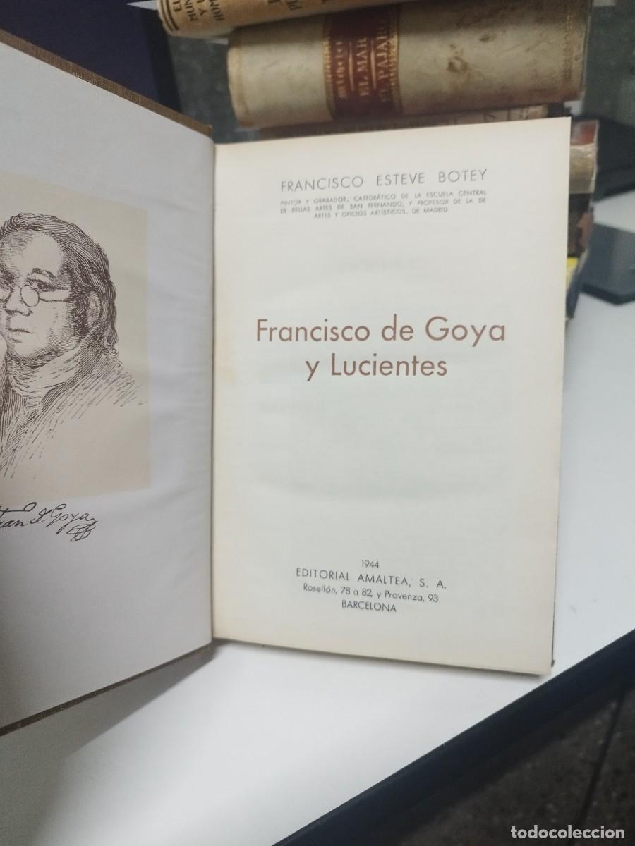 Libros de segunda mano: Goya - Esteve Botey, Francisco - Foto 3