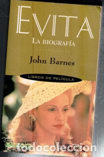 Libros de segunda mano: Evita. La biograf&iacute;a. John Barnes. - Foto 1