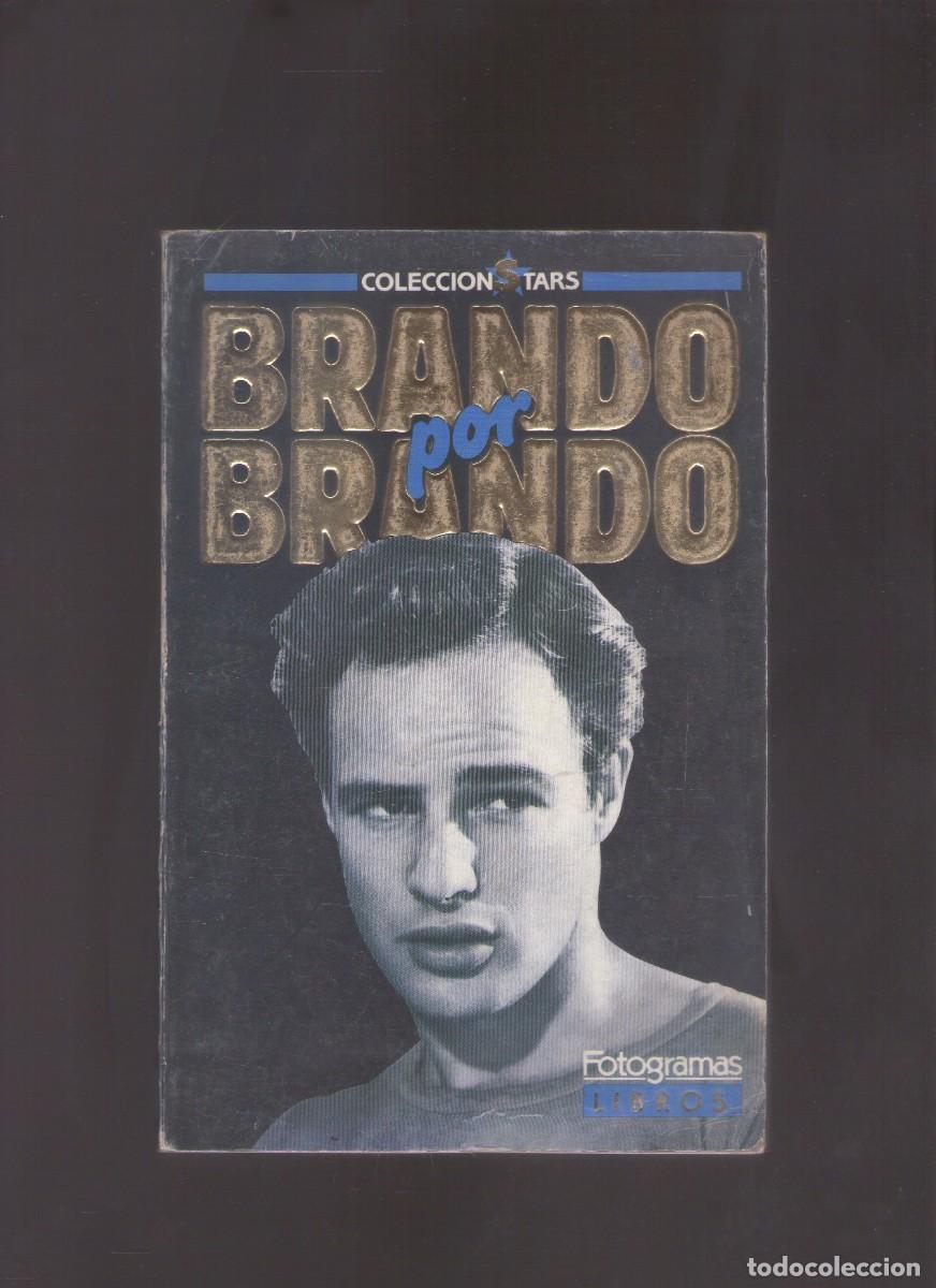 Gebrauchte B&uuml;cher: Bd. Colecci&oacute;n Stars. Brando por Brando - Biograf&iacute;a