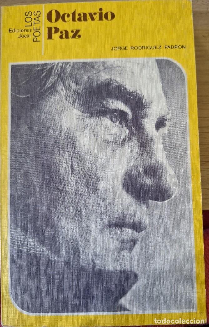 Libros de segunda mano: OCTAVIO PAZ. - RODRIGUEZ PADRON, Jorge. - Foto 1