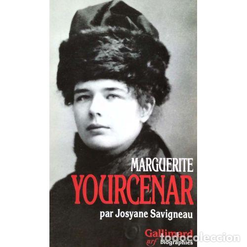 Libri di seconda mano: MARGUERITE YOURCENAR(EN FRANC&Eacute;S) - JOSYANE SAVIGNEU - Sin Especificar