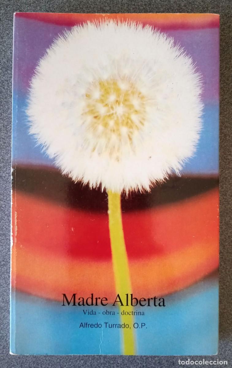 Libros de segunda mano: Madre Alberta Alfredo Turrado - Foto 1