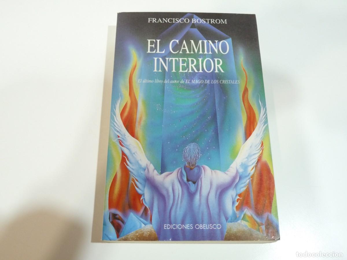 Libros de segunda mano: El Camino Interior Francisco Bostrom REF: 2-456 - Foto 1