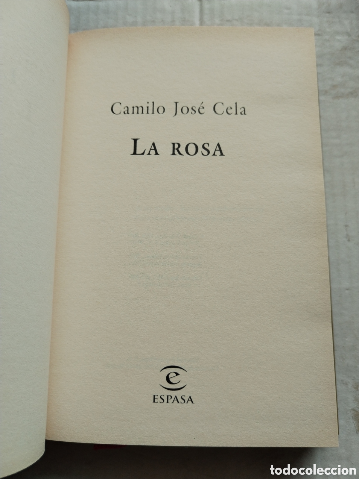 Libros de segunda mano: LA ROSA/CAMILO JOS&Eacute; CELA - Foto 2