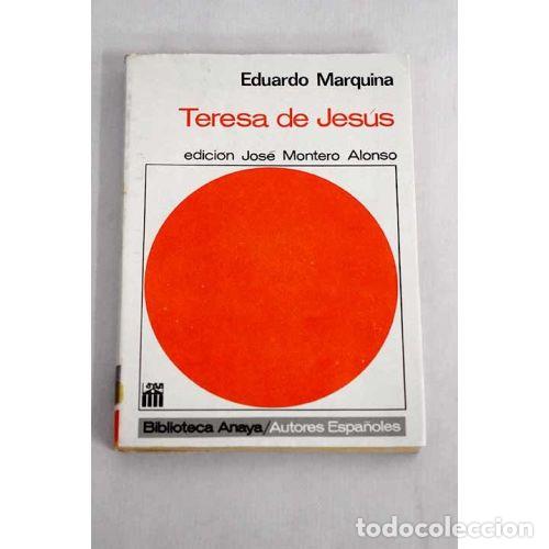 Libri di seconda mano: Teresa de Jes&uacute;s - Marquina, E. - Ediciones Generales Anaya - Autores Espa&ntilde;oles, 48
