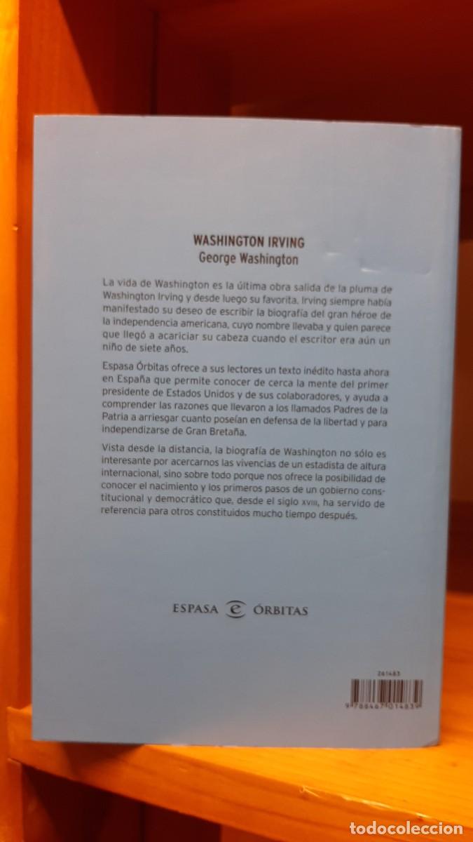 Libros de segunda mano: GEORGE WASHINGTON. WASHINGTON IRVING. ESPASA. - Foto 2