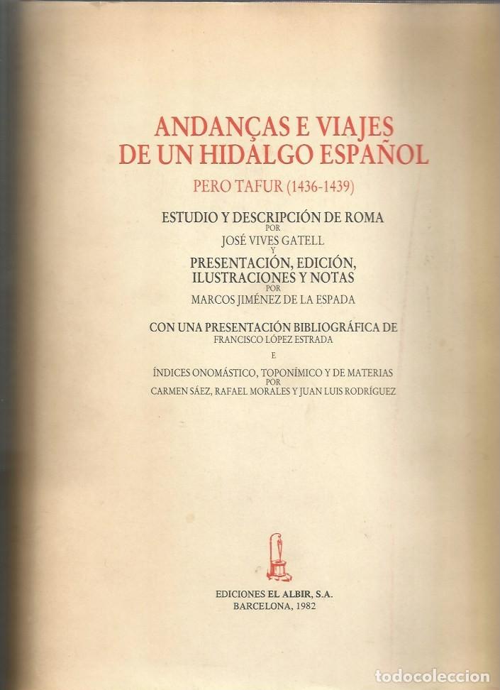 Libri di seconda mano: ANDAN&Ccedil;AS E VIAJES DE UN HIDALGO ESPA&Ntilde;OL PEROTAFUR (1436-1439)