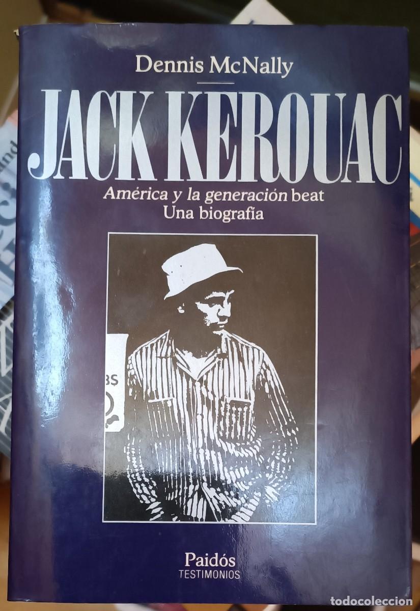 Libros de segunda mano: Jack Kerouac - Dennis McNally - Foto 1