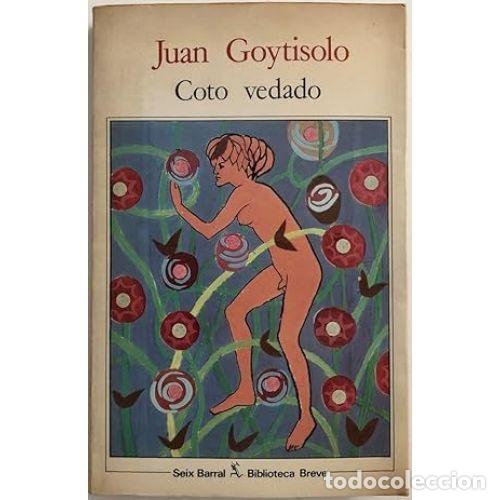 Libri di seconda mano: Coto Vedado - Juan Goytisolo - Seix-barral - 1988, 8&ordf; ed. - Biblioteca Breve, N&ordm; 2346