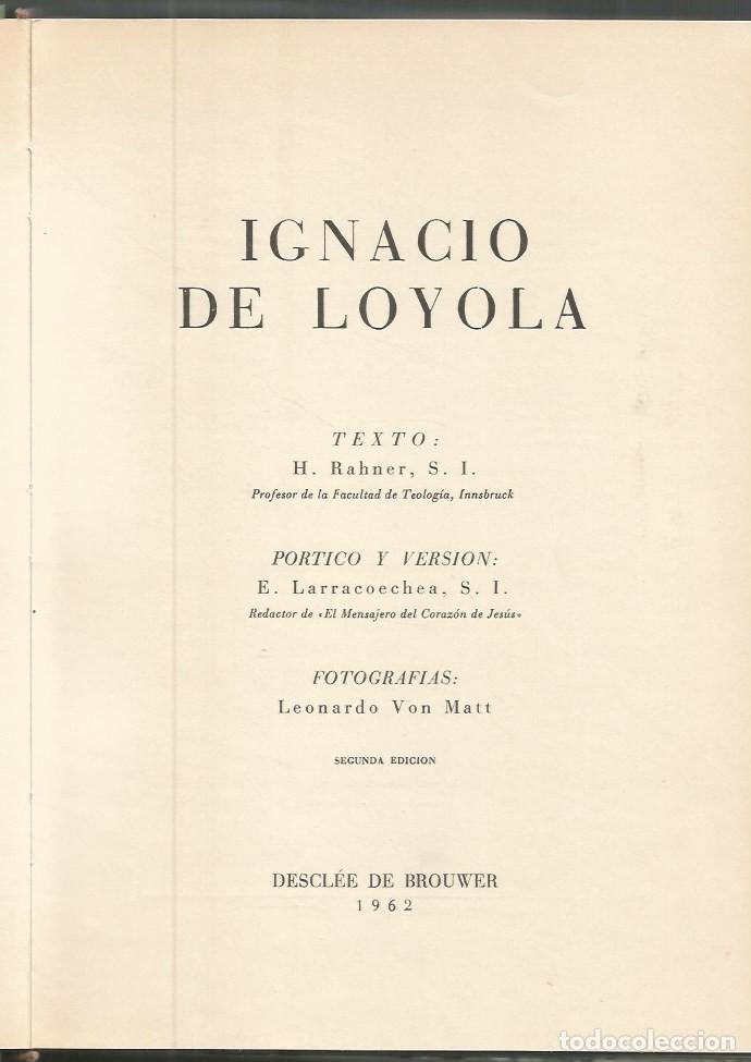 Libros de segunda mano: IGNACIO DE LOYOLA - H. RAHNER, S.I. - Foto 2