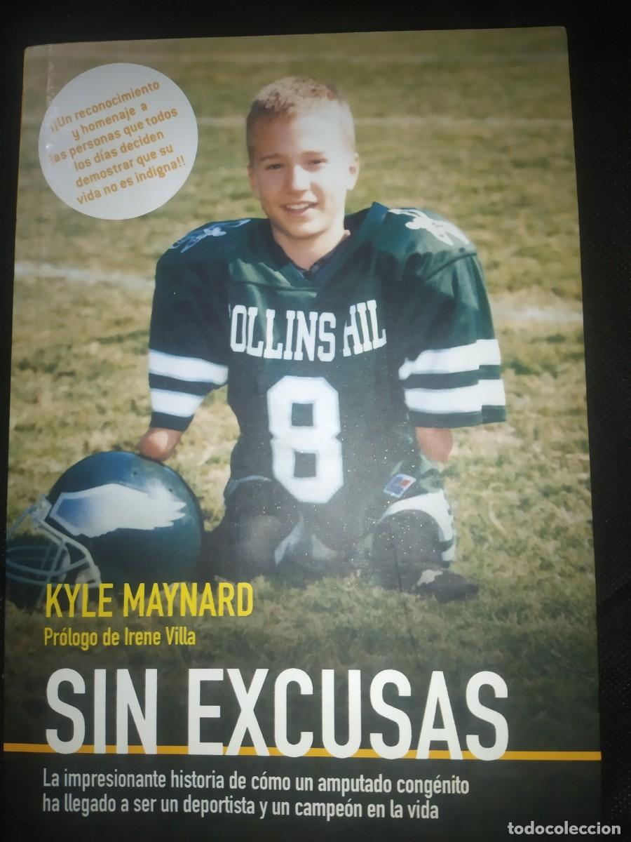 Libros de segunda mano: Sin excusas - Kyle Maynard - Foto 1