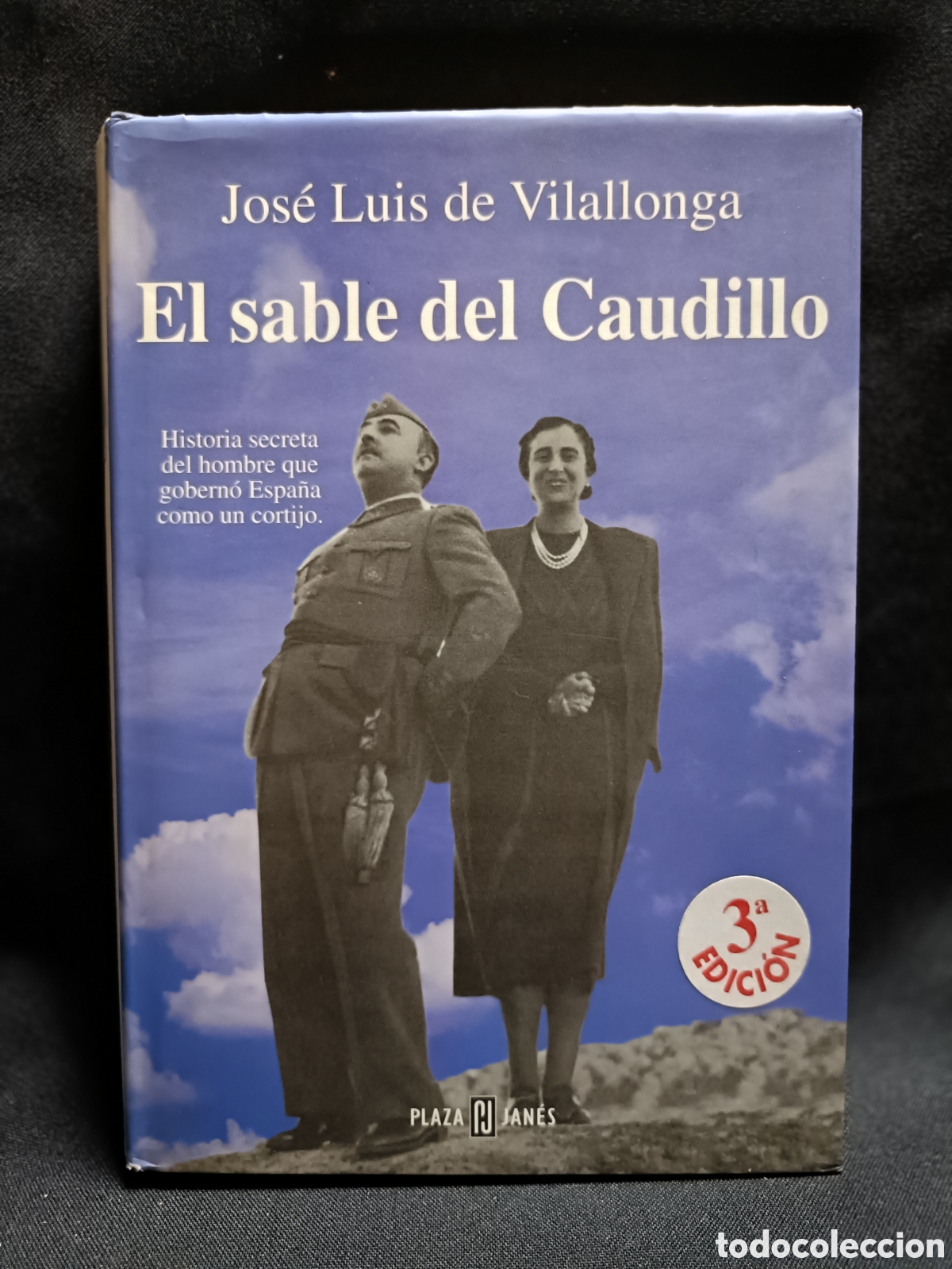 Libros de segunda mano: El sable del Caudillo . Jos&eacute; Luis de Vilallonga - Foto 1