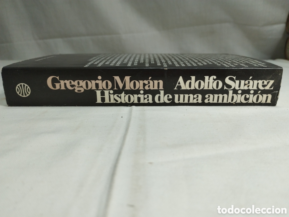 Libros de segunda mano: Adolfo Su&aacute;rez. Gregorio Mor&aacute;n, 1979 - Foto 3
