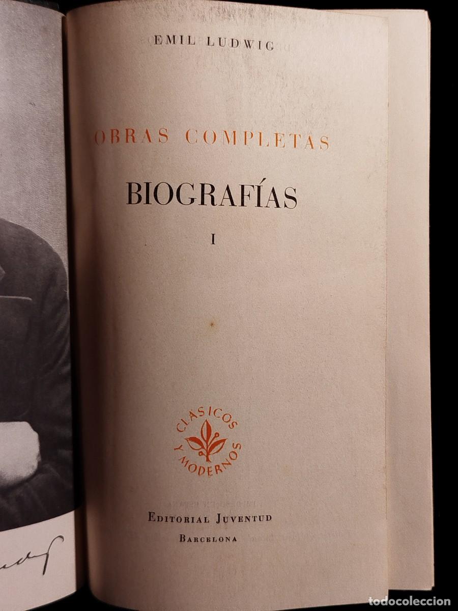 Libros de segunda mano: Biograf&iacute;as. Emil Ludwig. - Foto 3