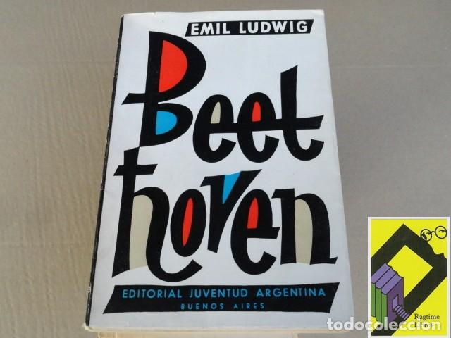 Libros de segunda mano: LUDWIG, Emil: Beethoven - Foto 1