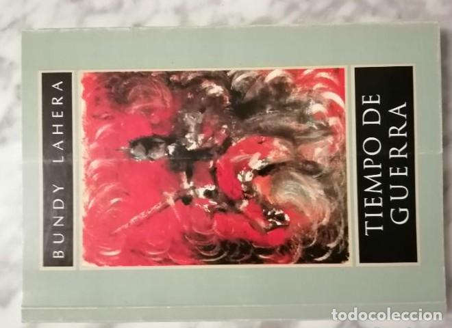 Libros de segunda mano: Tiempo de guerra. Bundy Lahera. - - Foto 1