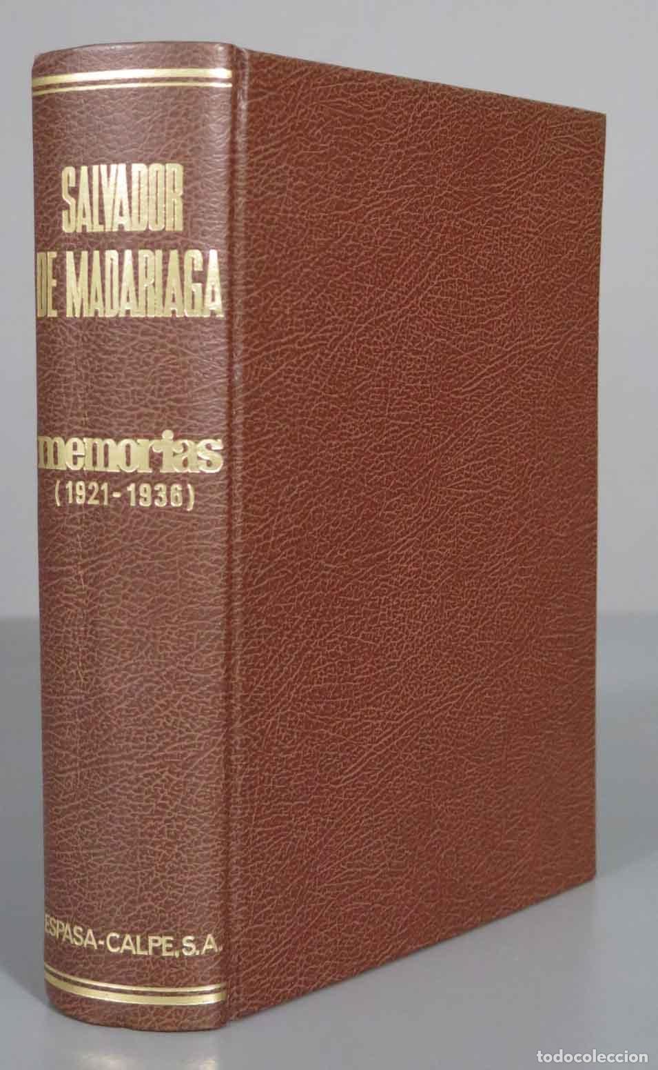 Second hand books: Memorias (1921-1936) amanecer sin mediod&iacute;a Madariaga. 1974