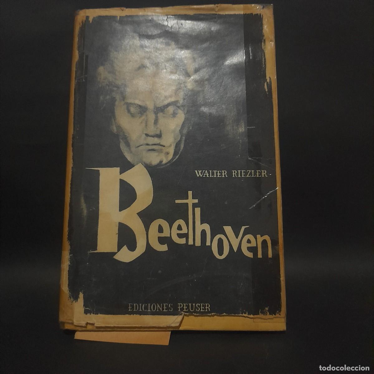 Libros de segunda mano: WALTER RIEZIER-BETHOVEN-1961 - Foto 1