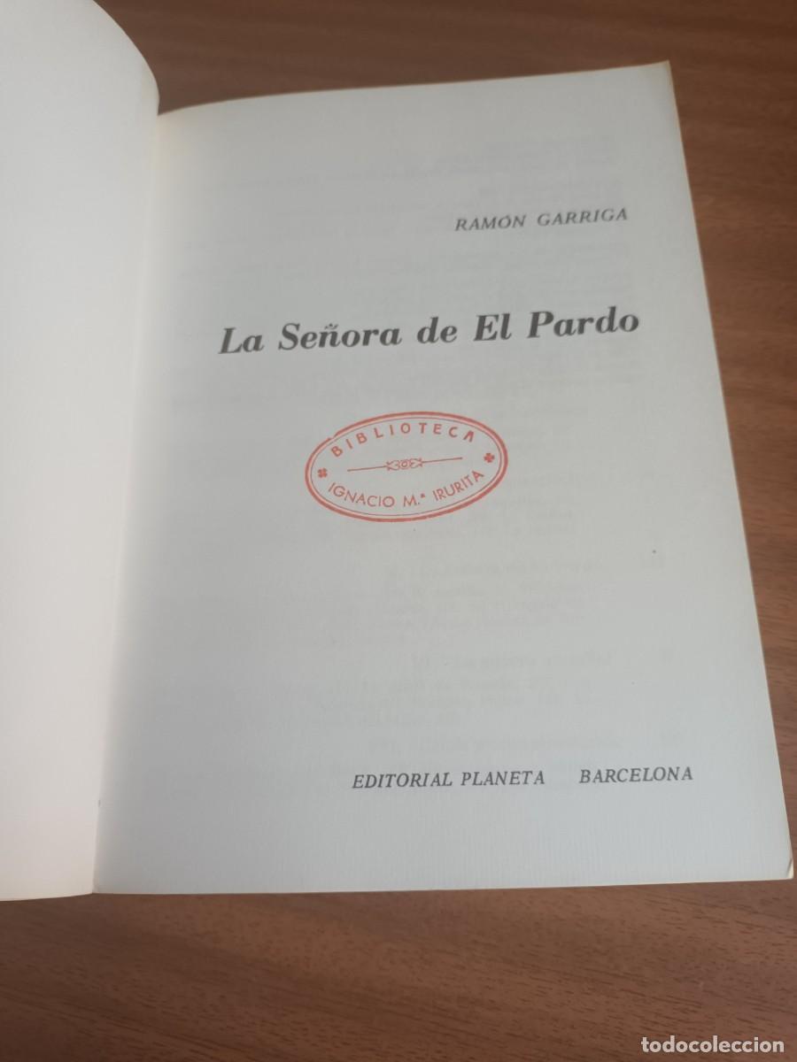Libros de segunda mano: La se&ntilde;ora de El Pardo --- Ram&oacute;n Garriga - Foto 9