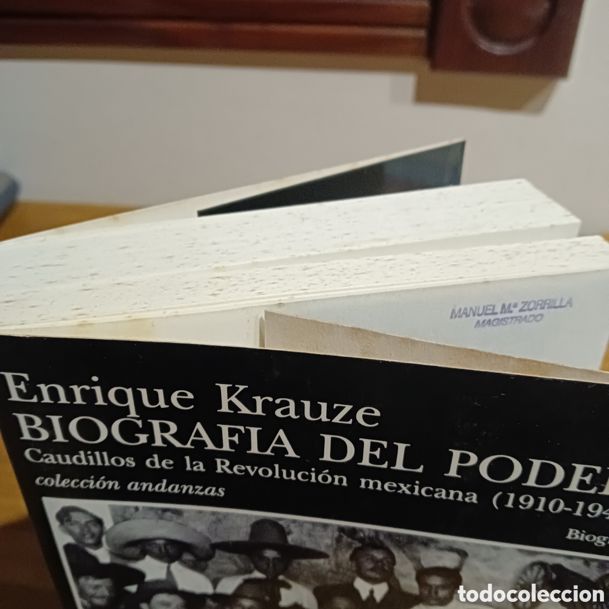 Libros de segunda mano: Biograf&iacute;a del poder. Enrique Krauze. - Foto 8