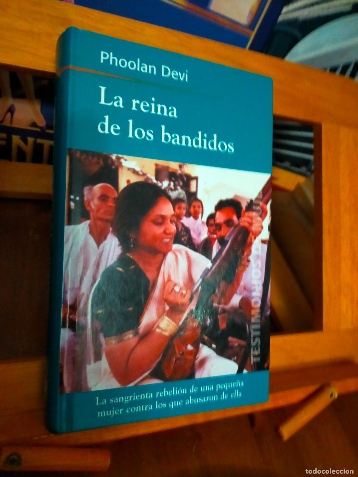 Libros de segunda mano: LA REINA DE LOS BANDIDOS. PHOOLAN DEVI. EDITORIAL RBA - Foto 1