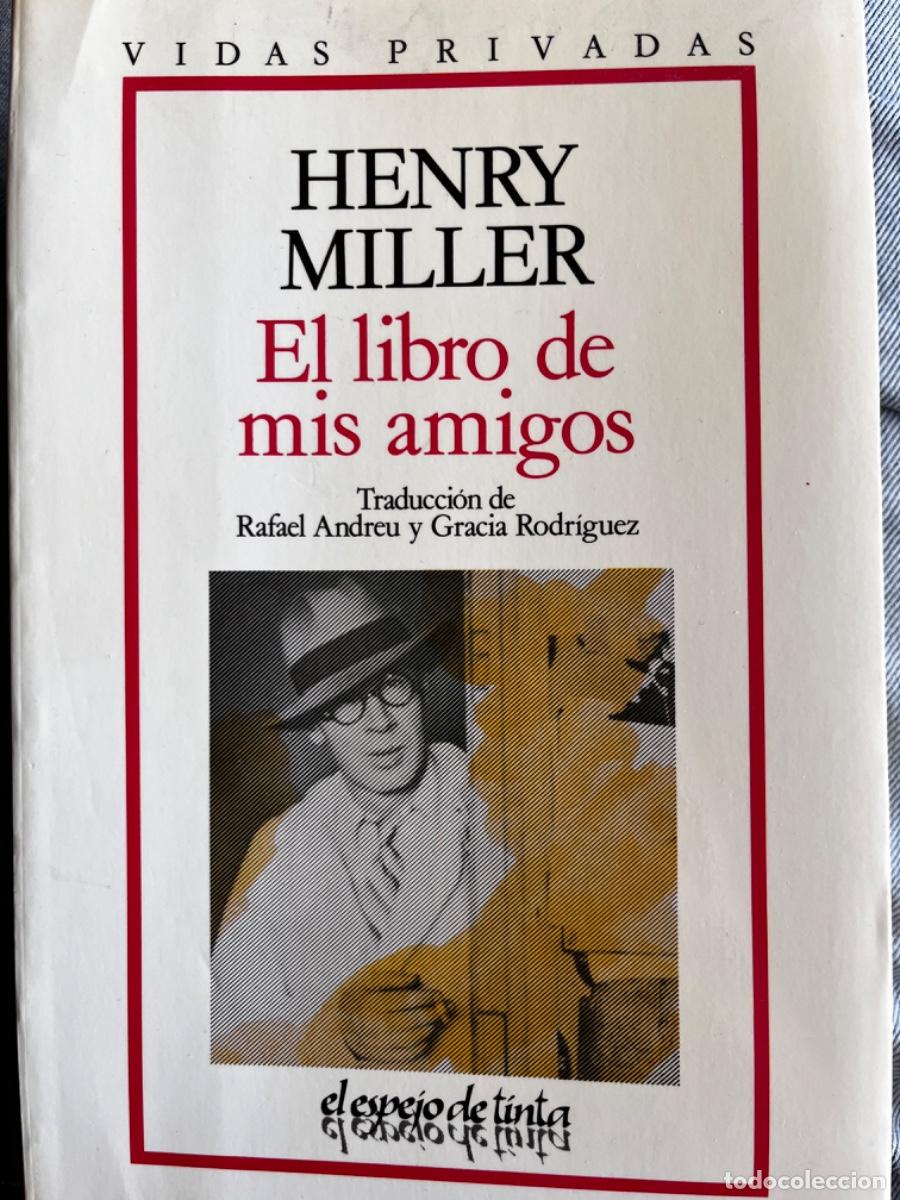 Libros de segunda mano: Henry Miller. El libro de mis amigos - Foto 1