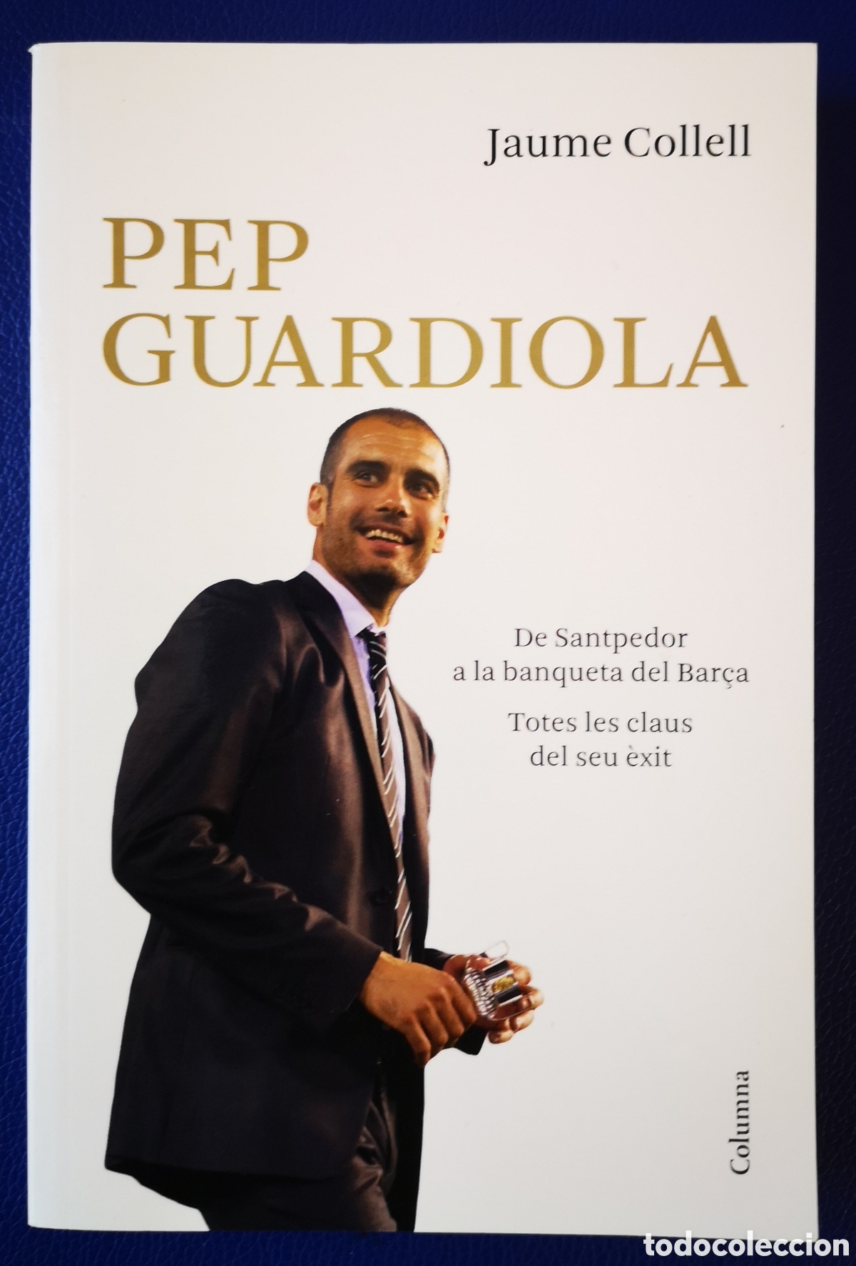 Libros de segunda mano: PEP GUARDIOLA - JAUME CULELL - Foto 1