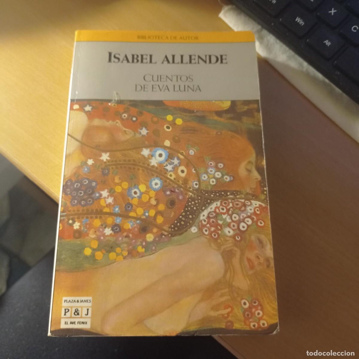 Libros de segunda mano: CUENTOS DE EVA LUNA ,ISABEL ALLENDE - Foto 1