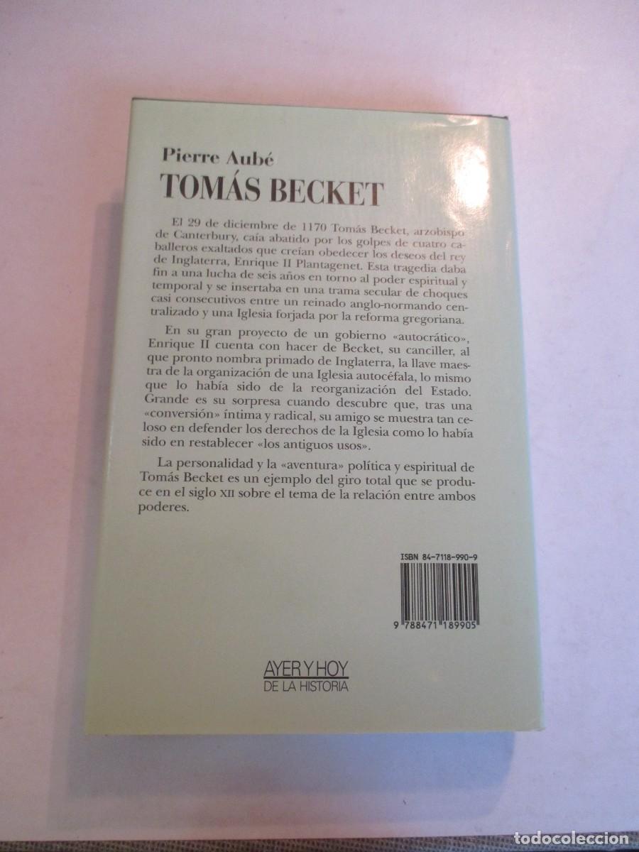 Libros de segunda mano: PIERRE AUB&Eacute; Tom&aacute;s Becket W33287 - Foto 2