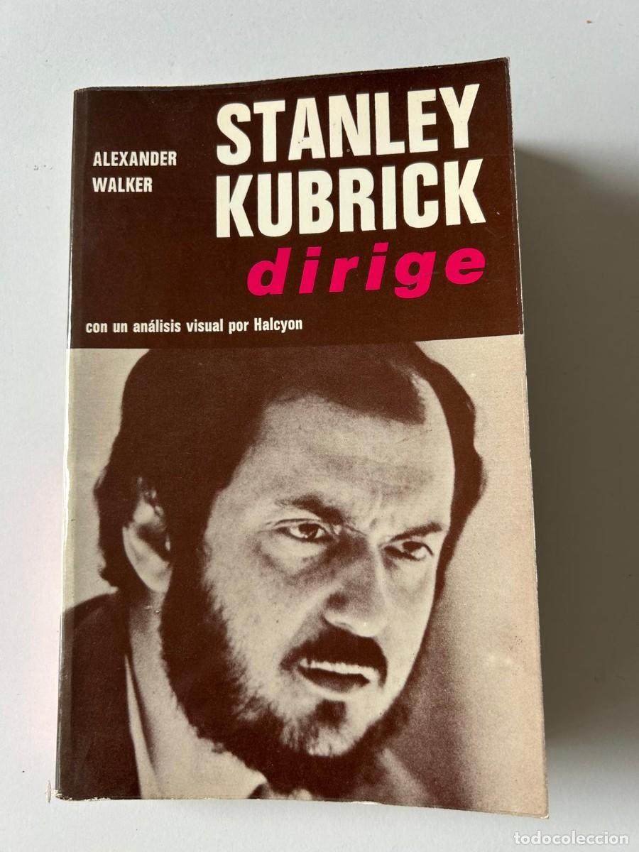 Libros de segunda mano: STANLEY KUBRICK DIRIGE. ALEXANDER WALKER - Foto 1