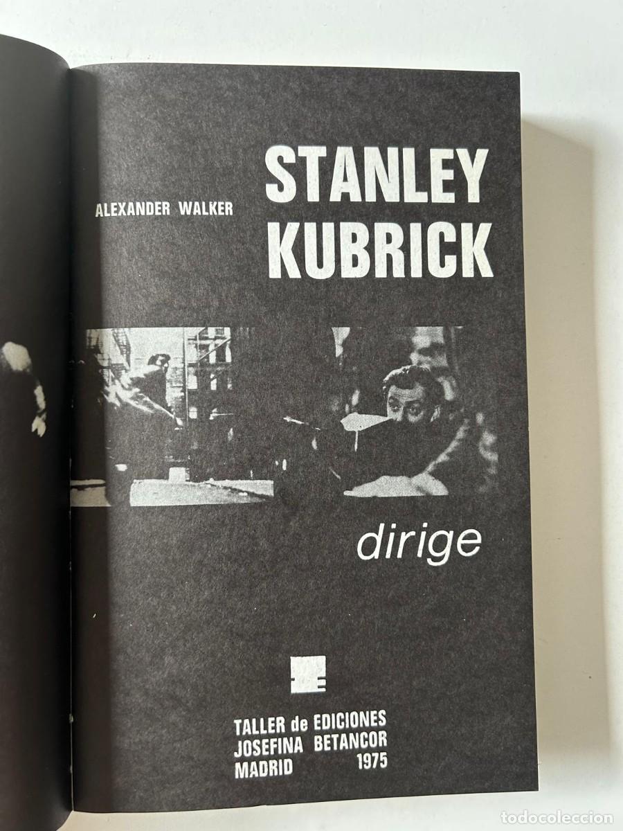 Libros de segunda mano: STANLEY KUBRICK DIRIGE. ALEXANDER WALKER - Foto 5