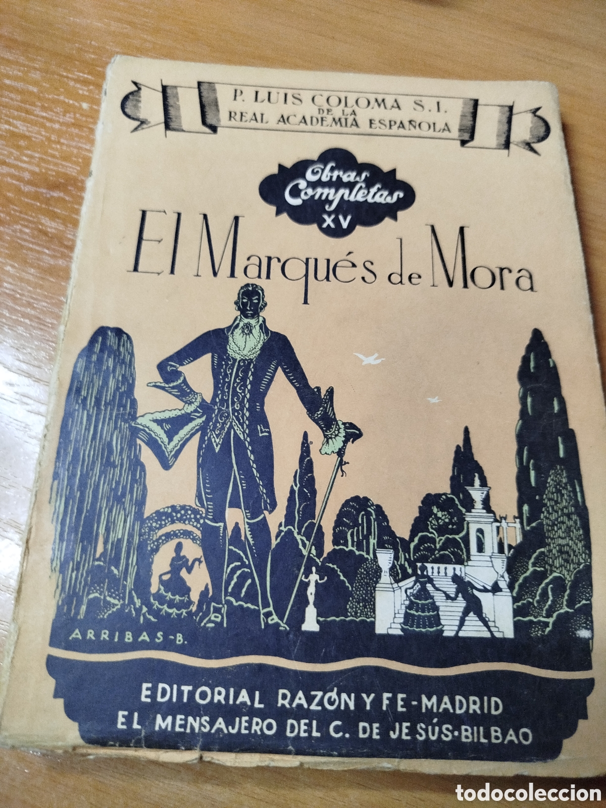 Libros de segunda mano: El marqu&eacute;s de mora. Luis Coloma. Editorial raz&oacute;n y fe. - Foto 2