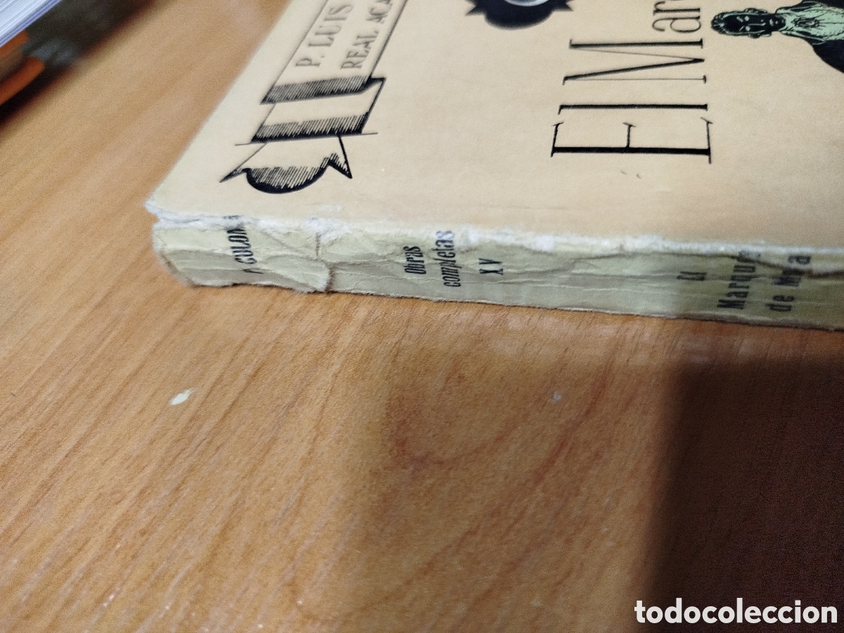 Libros de segunda mano: El marqu&eacute;s de mora. Luis Coloma. Editorial raz&oacute;n y fe. - Foto 3