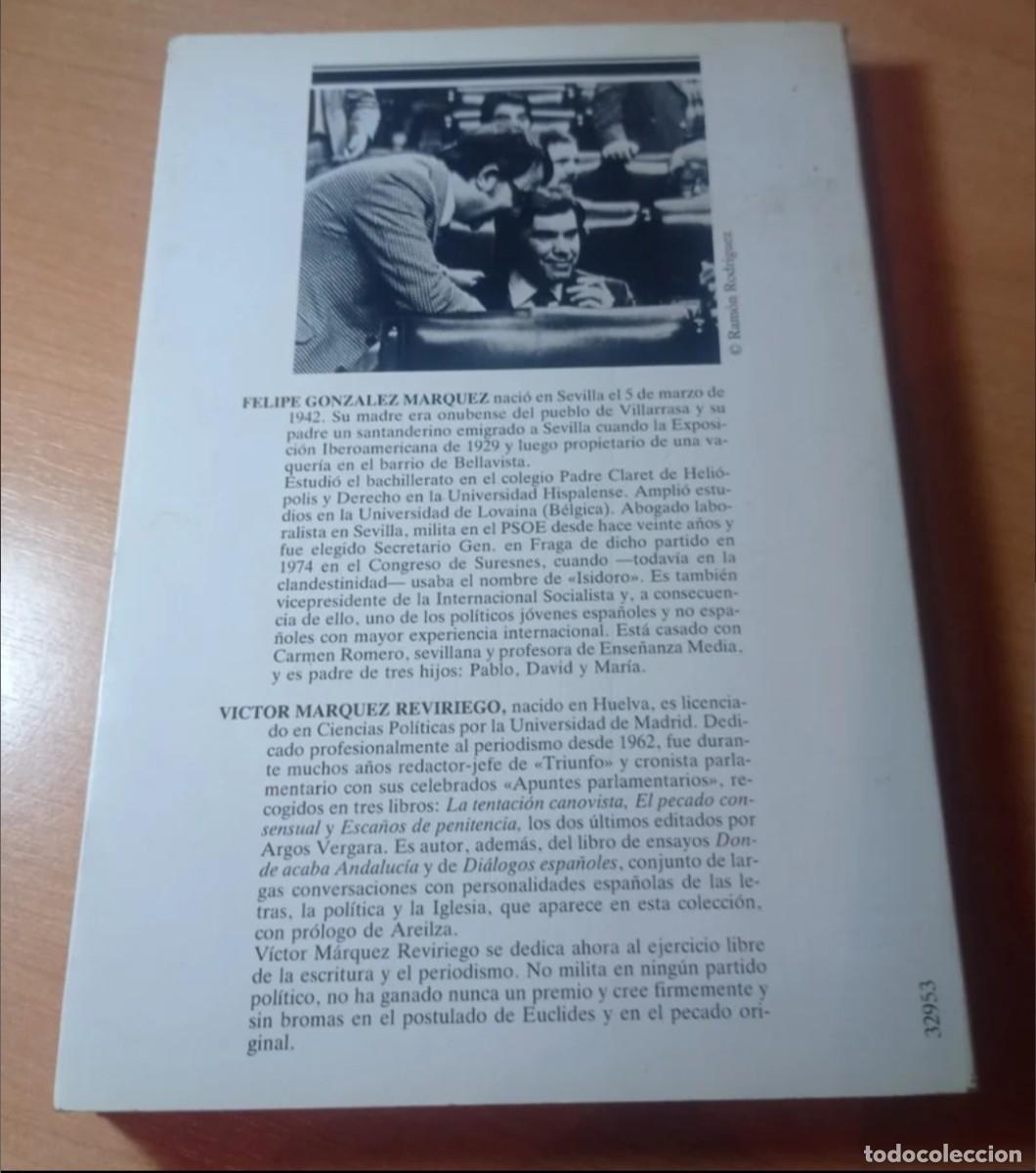 Libros de segunda mano: FELIPE GONZ&Aacute;LEZ. UN ESTILO &Eacute;TICO - Foto 2