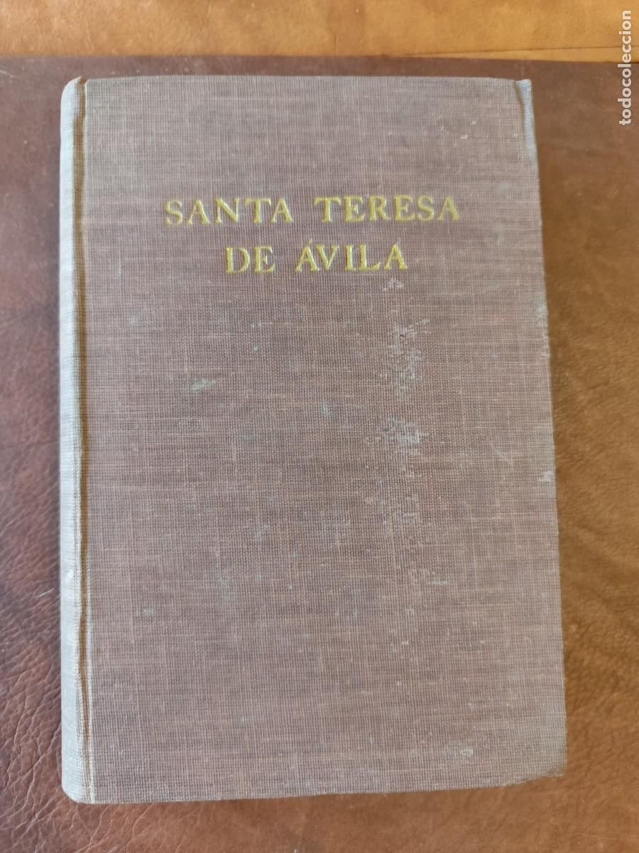 Libros de segunda mano: William Thomas Walsh. SANTA TERESA DE AVILA. - Foto 1