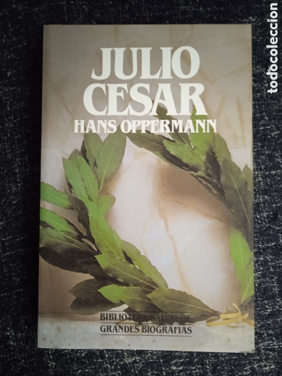 Libros de segunda mano: JULIO CESAR / HANS OPPERMANN - Foto 1
