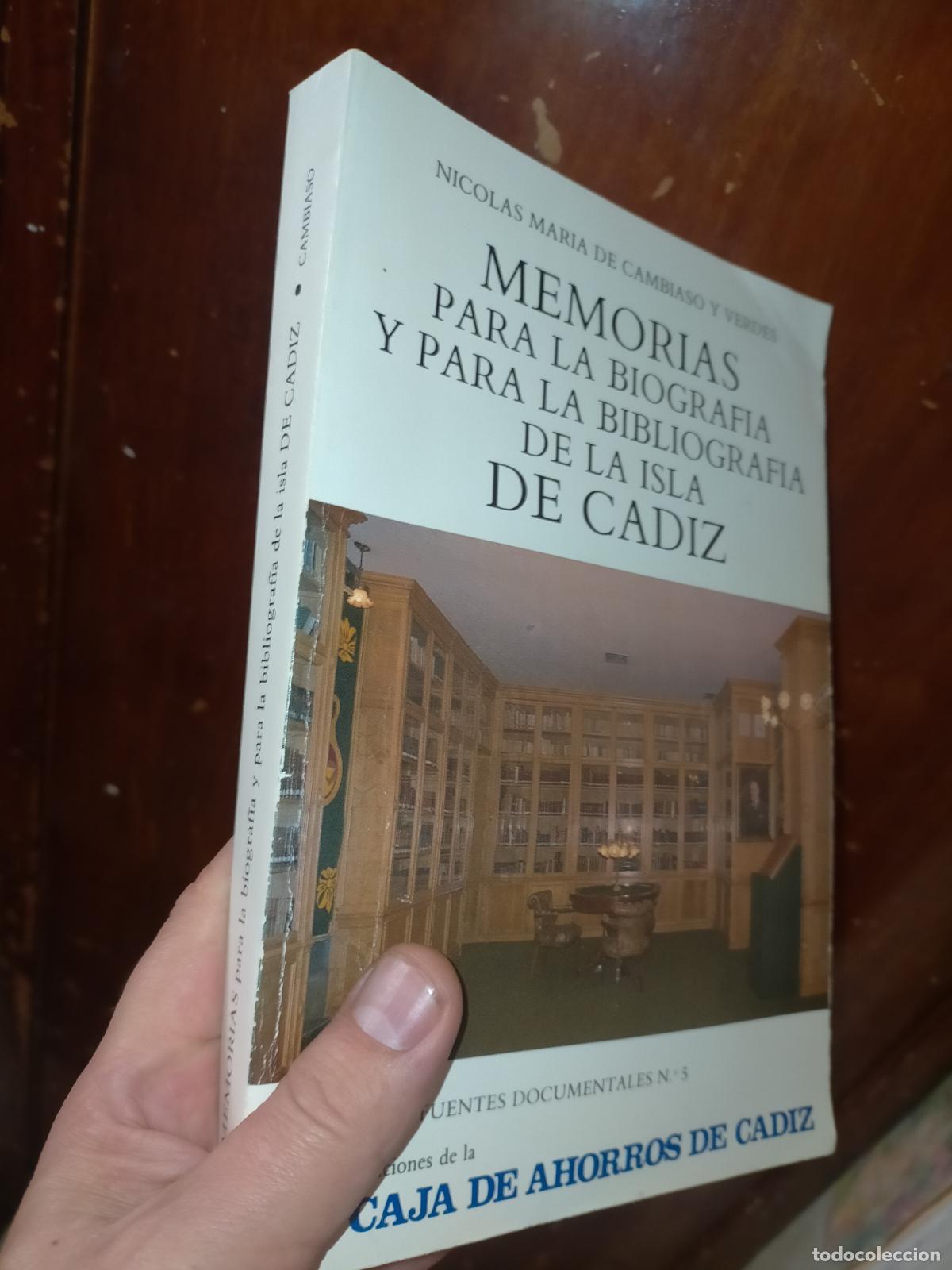 Libros de segunda mano: NICOL&Aacute;S M.CAMBIASO Y VERDES / MEMORIAS BIOGRAF&Iacute;A Y BIBLIOGRAF&Iacute;A DE LA ISLA DE C&Aacute;D&Iacute;Z