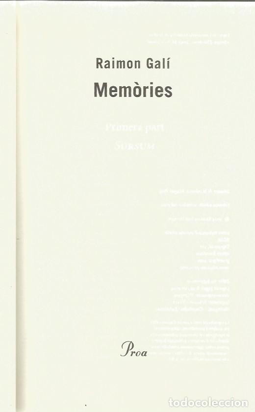 Libros de segunda mano: MEM&Ograve;RIES - RAIMON GAL&Iacute; - Foto 2