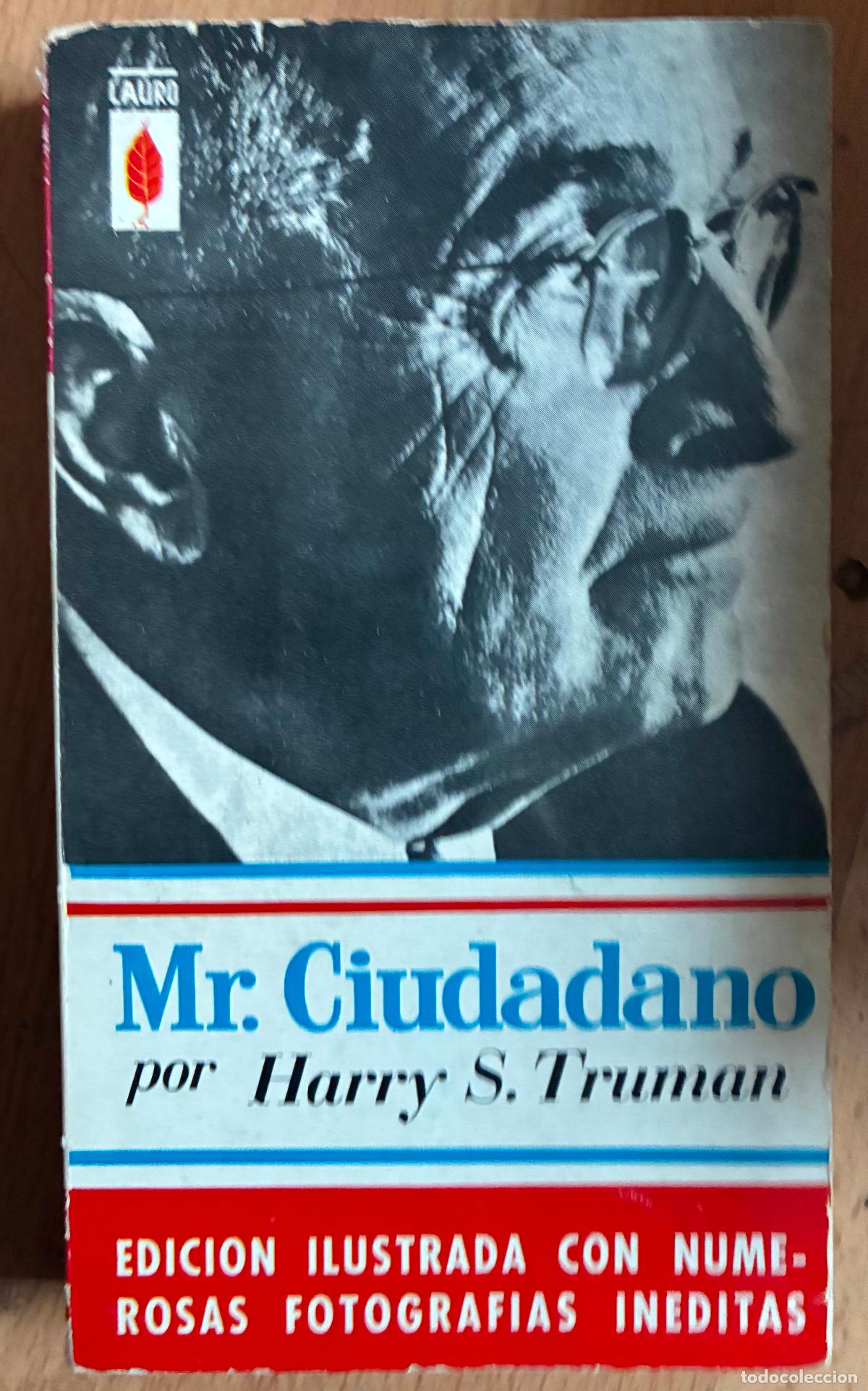 Libros de segunda mano: MR CIUDADANO Harry S. Truman - Foto 1