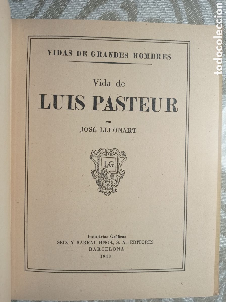 Libros de segunda mano: LUIS PASTEUR. BIOGRAF&Iacute;A.1943. - Foto 3