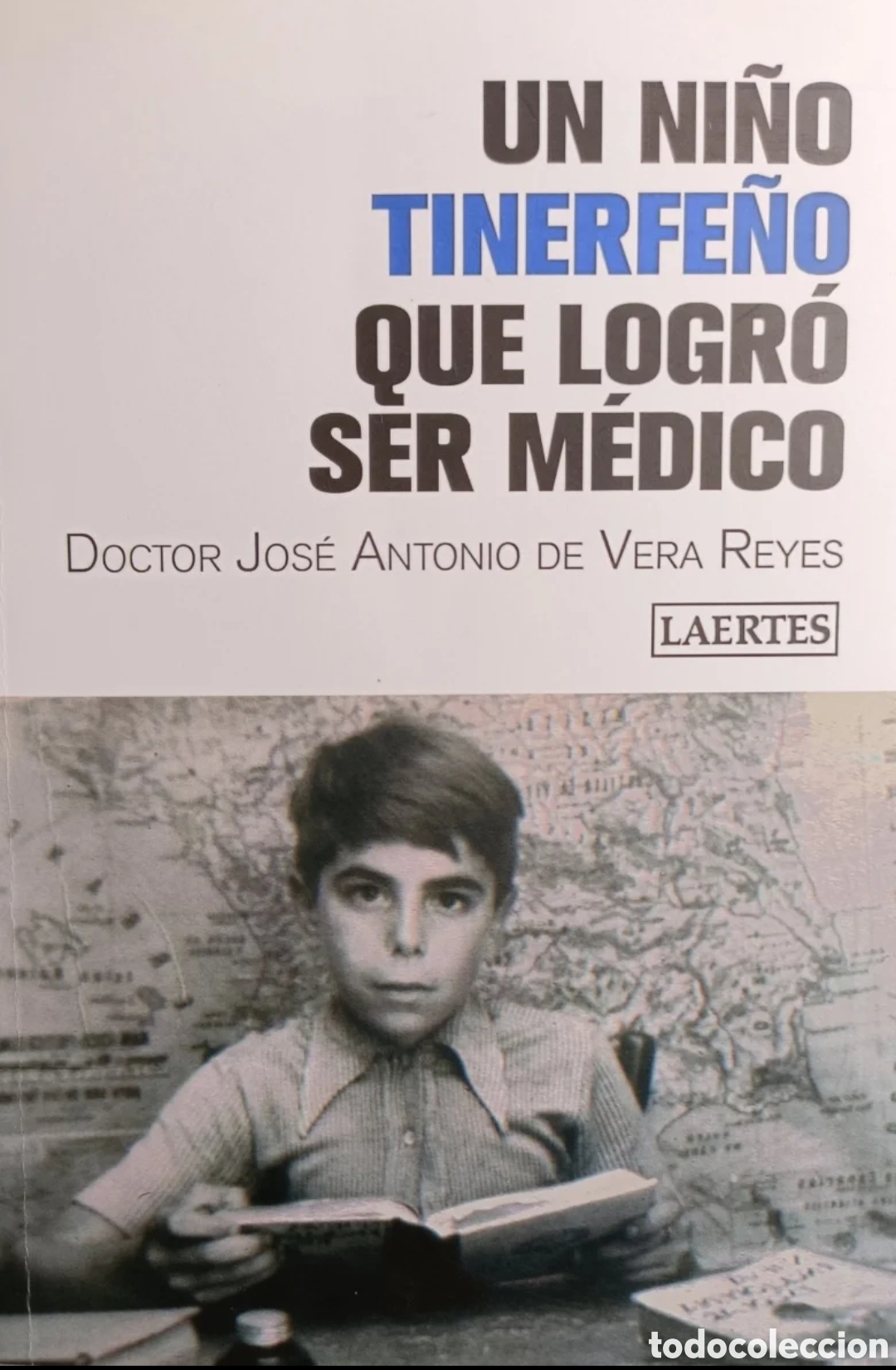 Gebrauchte B&uuml;cher: Un ni&ntilde;o tinerfe&ntilde;o que logr&oacute; ser m&eacute;dico