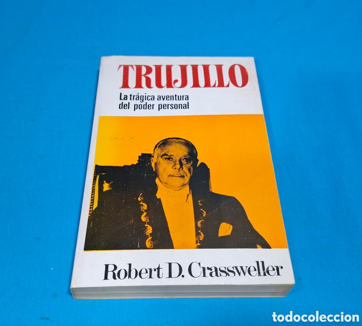 Libros de segunda mano: TRUJILLO - ROBERT D. CRASWELLER - Foto 1