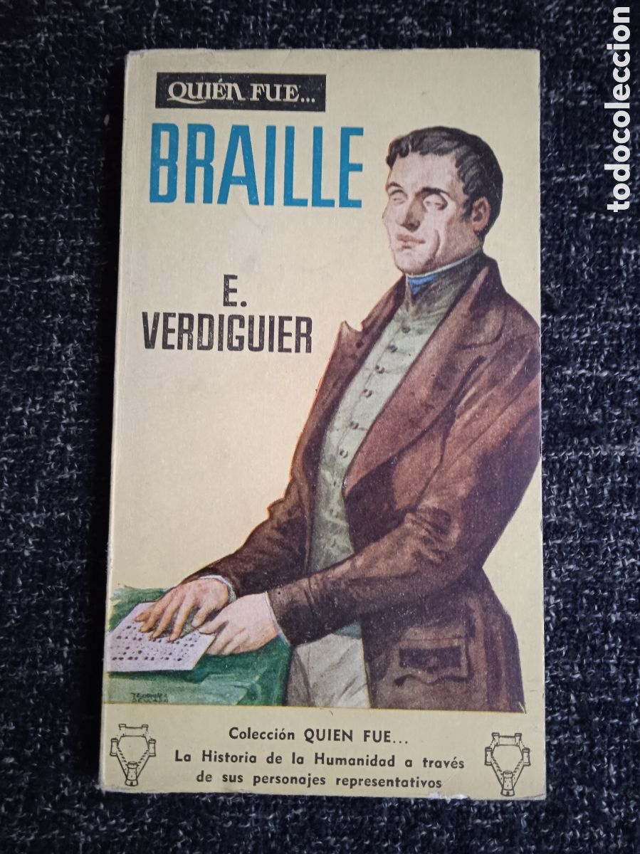 Libri di seconda mano: COLECCION QUIEN FUE.... BRAILLE / E. VERDIGUIER