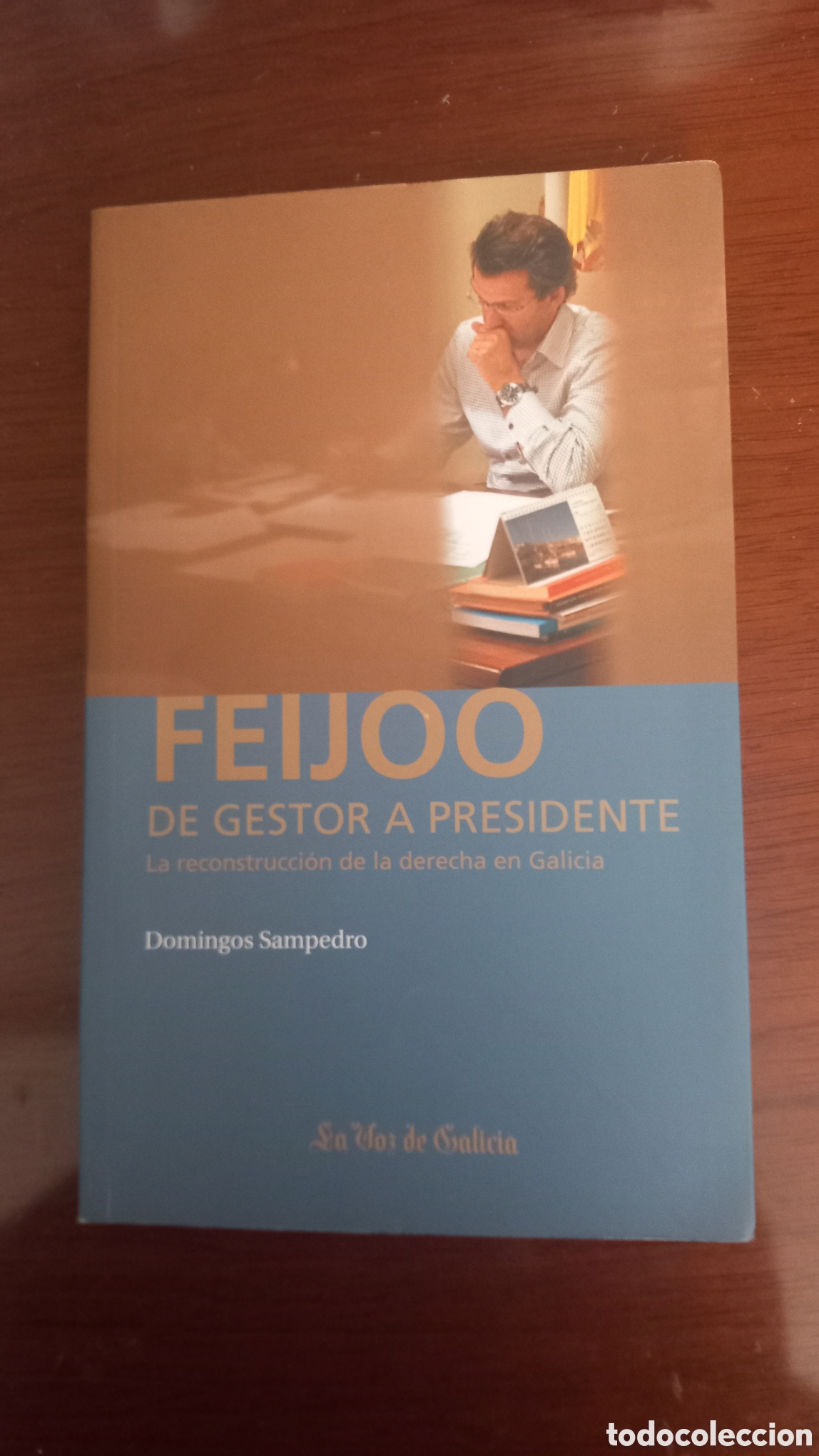 Libros de segunda mano: Feijoo de gestor a presidente - Foto 1